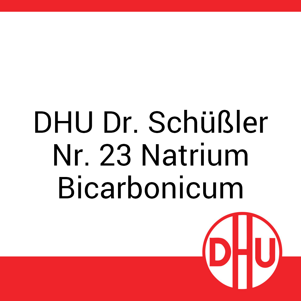 DHU Schüßler-Salz Nr. 23 - Natrium Bicarbonicum 20 g